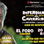 Regresa a Tijuana “Defendiendo al cavernícola”, el manual perfecto para entender a tu pareja