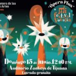 Más de mil niños y jóvenes participarán en Festival de Ópera